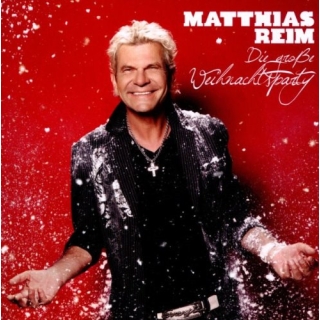 Matthias Reim - Die Große Weihnachtsparty