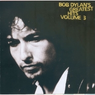 Bob Dylan - Bob Dylans Greatest Hits Volume 3