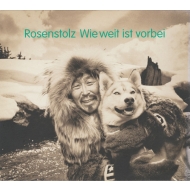 Rosenstolz - Wie Weit Ist Vorbei