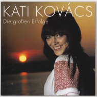 Kati Kovács - Die Grossen Erfolge