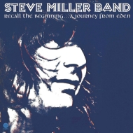 Steve Miller Band - Recall The Beginning... A Journey From Eden  Vinyl LP