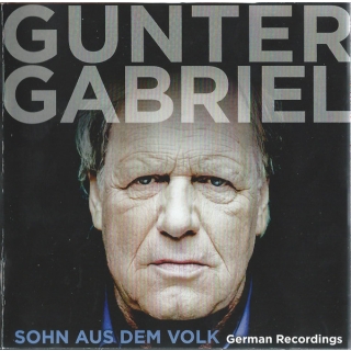 Gunter Gabriel - Sohn Aus Dem Volk - German Recordings