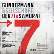 Gerhard Gundermann, Gundermann & Seilschaft - Einsame Spitze / Der 7te Samurai [Compilation]