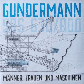 Gerhard Gundermann - Männer, Frauen Und Maschinen Vinyl LP