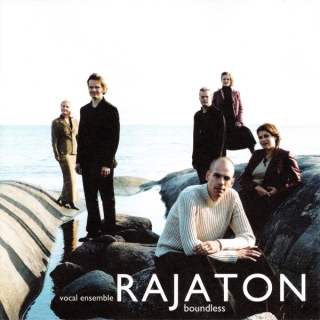 Vocal Ensemble Rajaton - Boundless