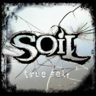 SOiL - True Self
