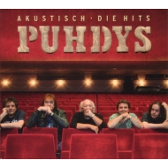 Puhdys - Akustisch - Die Hits