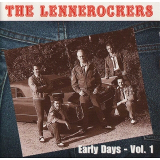 The Lennerockers - Early Days - Vol. 1