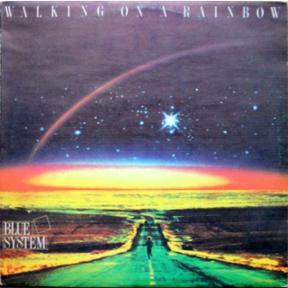 Blue System - Walking On A Rainbow  Vinyl LP