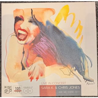 Sara K. & Chris Jones  - Live In Concert: Are We There Yet ? Vinyl LP