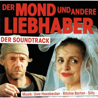 Uwe Hassbecker, Ritchie Barton, Silly - Der Mond Und Andere Liebhaber - Der Soundtrack