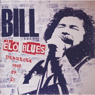 De&aacute;k Bill Blues Band - &Eacute;lő Blues