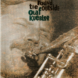 Olaf Kuebler - Round The Outside