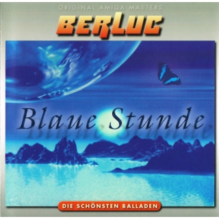 Berluc - Blaue Stunde - Die Schönsten Balladen