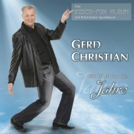 Gerd Christian - Zähl Nicht Nur Die Jahre (Das...