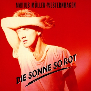 Marius Müller-Westernhagen - Die Sonne So Rot  Vinyl LP