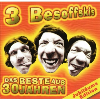 3 Besoffskis* - Das Beste Aus 30 Jahren