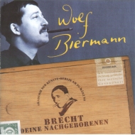 Wolf Biermann - Brecht, Deine Nachgeborenen