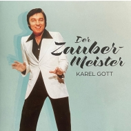 Karel Gott - Der Zaubermeister
