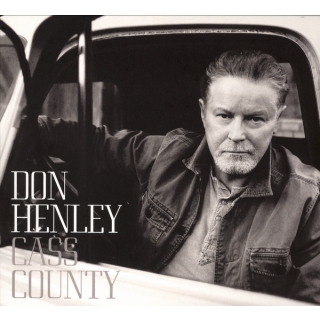Don Henley - Cass County