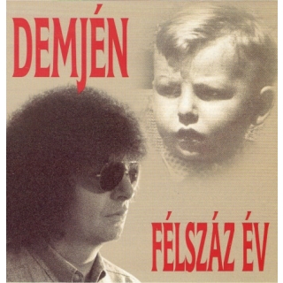 Demjén - Félszáz Év