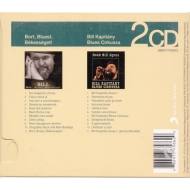 Deák Bill Gyula - Bort, Bluest, Békességet! / Bill Kapitány Blues Cirkusza [Album, Compilation, Reissue]