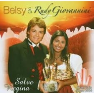Belsy & Rudy Giovannini - Salve Regina