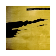 Munck//Johnson - Unlike You null