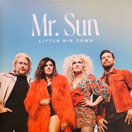 Little Big Town - Mr. Sun Vinyl LP