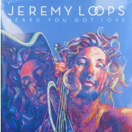 Jeremy Loops - Heard You Got Love Vinyl LP