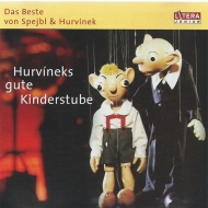 Spejbl & Hurvínek, Miloš Kirschner, Vladimír Straka - Das Beste Von Spejbl & Hurvinek