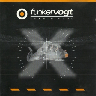 Funker Vogt - Tragic Hero