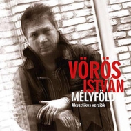 Vörös István - Mélyföld...