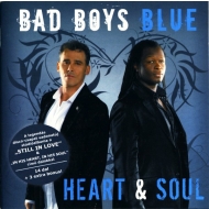 Bad Boys Blue - Heart & Soul