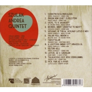Szulák Andrea Quintet - Szeretni Bolondulásig