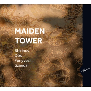 Elchin Shirinov, András Dés, Márton Fenyvesi, Mátyás Szandai - Maiden Tower