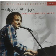 Holger Biege - Die Grössten Hits