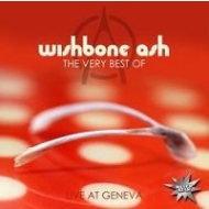 Wishbone Ash - The Very Best Of Live At Geneva  Vinyl LP