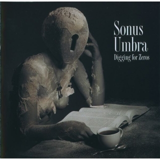 Sonus Umbra - Digging For Zeros