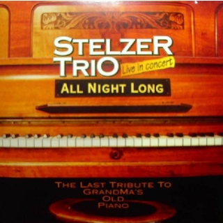 Stelzer Trio - All Night Long