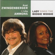 Axel Zwingenberger & Lila Ammons - Lady Sings The...