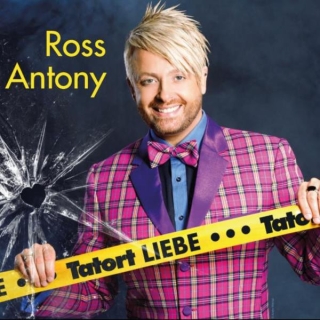 Ross Antony - Tatort Liebe