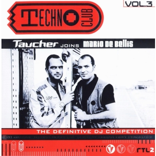 Taucher Joins Mario De Bellis - Techno Club Vol.3