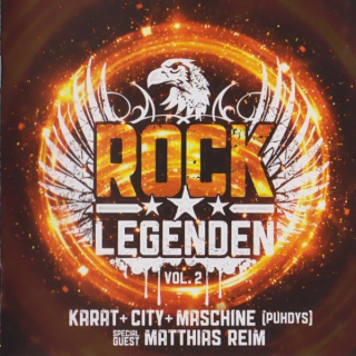 Karat, City, Maschine (Puhdys), Matthias Reim - Rock Legenden Vol. 2