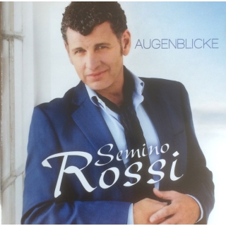 Semino Rossi - Augenblicke