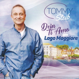 Tommy Steib - Dein Ti Amo Am Lago Maggiore