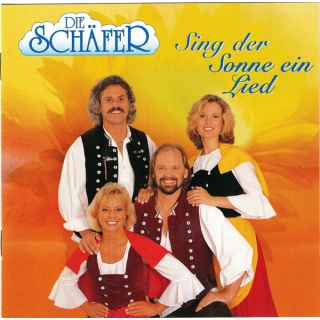 Die Schäfer - Sing Der Sonne Ein Lied