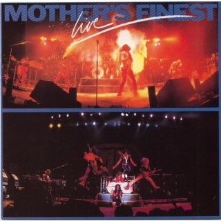 Mothers Finest - Mothers Finest Live