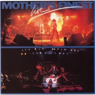 Mothers Finest - Mothers Finest Live