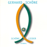 Gerhard Schöne - Schöne Lieder